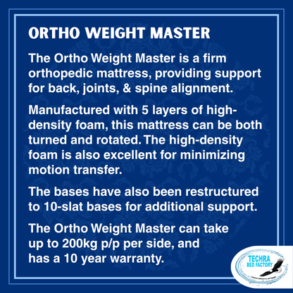 Ortho Weight Master Mattress - 200KG P/P PER SIDE